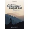 Bruckmann Die Ultimative Bergsteiger Bucket List Buch