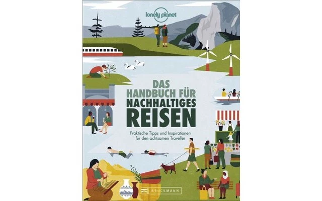Bruckmann Das Handbuch Für Nachhaltiges Reisen 1 Bruckmann Das Handbuch Für Nachhaltiges Reisen