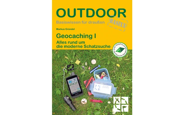 Conrad Stein Verlag Geocaching Outdoor Handbuch Band 203 1 Conrad Stein Verlag Geocaching Outdoor Handbuch Band 203