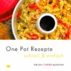 Omnia Kochbuch: One Pot Rezepte