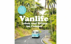 Lonely Planet Lonely Planet Vanlife, Leben Und Reisen Im Camper Buch