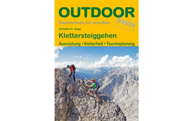 Conrad Stein Verlag Klettersteiggehen OutdoorHandbuch Band 395 1 Conrad Stein Verlag Klettersteiggehen OutdoorHandbuch Band 395