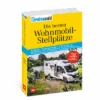 Die Besten Wohnmobilstellplätze - Mehr Als 1400 Stellplätze In Deutschland