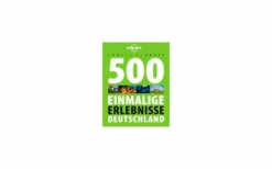 Lonely Planet 500 Einmalige Erlebnisse Deutschland Buch