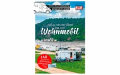 Stellplatzführer Schöne Flüsse, Auf Zu Neuen Ufern Mit Dem Wohnmobil