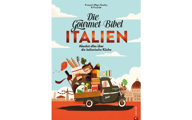 Bruckmann Die Gourmet Bibel Italien 1 Bruckmann Die Gourmet Bibel Italien