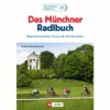 Bruckmann Das Münchner Radlbuch